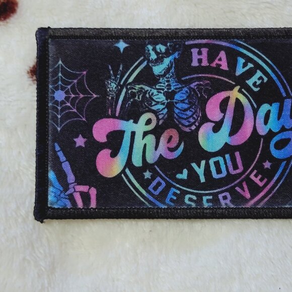 Day You Deserve Black Sublimation DYI Fabric Hat Patch Glue Iron On Sew Patch - Picture 5 of 6